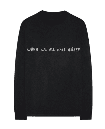 Billie Eilish When We All Fall Aslep Sweatshirt Black